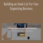 Helena Alkhas - Building an Email List For Your Organizing Business
