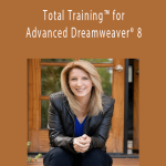 Janine Warner - Total Training™ for Advanced Dreamweaver® 8.