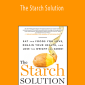 John McDougal & Mary McDougal - The Starch Solution