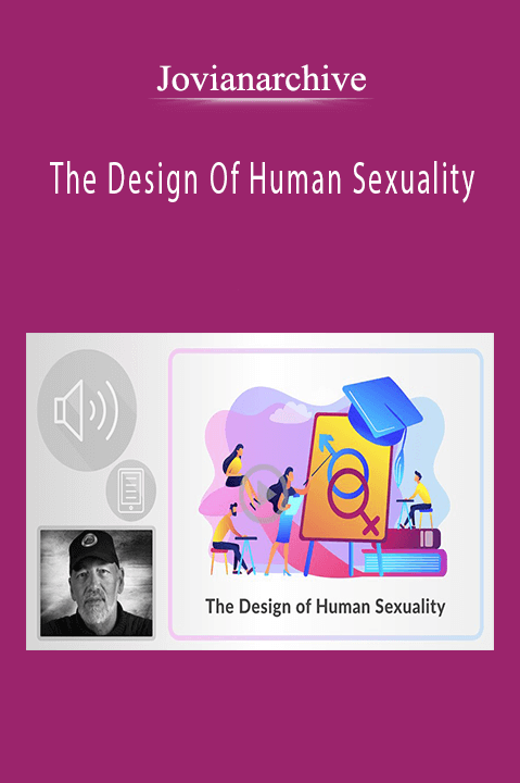 Jovianarchive - The Design Of Human Sexuality.