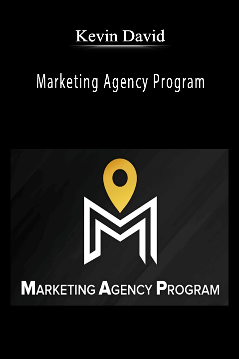 Kevin David - Marketing Agency Program.