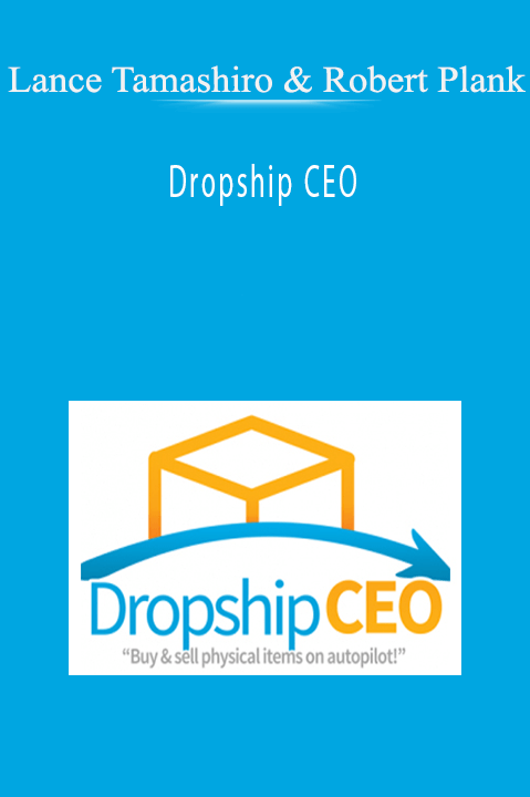 Lance Tamashiro & Robert Plank - Dropship CEO