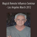Magick Remote Influence Seminar - Los Angeles March 2012 - Ross Jeffries