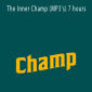 Manmindsetstore - The Inner Champ (MP3's) 7 hours.