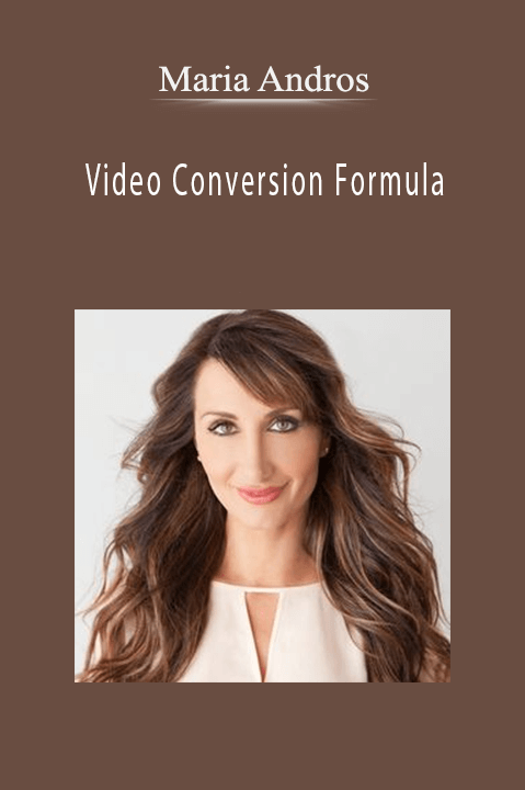 Maria Andros - Video Conversion Formula