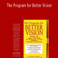 Martin Sussman - The Program for Better Vision
