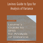 Melanie C.Page, Sanford L.Braver, David P.Mackinnon – Levines Guide to Spss for Analysis of Variance