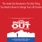 Michael Neill - The Inside-Out Revolution: The Only Thing You Need to Know to Change Your Life Forever