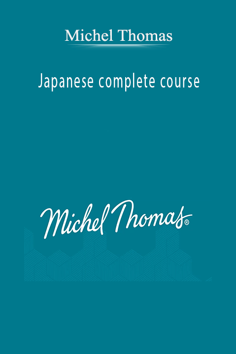 Michel Thomas- Japanese complete course