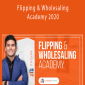 Ryan Pineda - Flipping & Wholesaling Academy 2020.