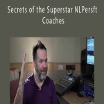 Secrets of the Superstar NLPersft Coaches - Jamie Smart -Salad