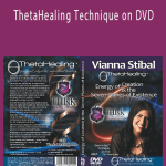 Vianna Stibal - ThetaHealing Technique on DVD