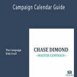 Chase Dimond - Master Campaign Calendar Guide.