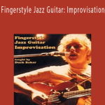 Duck Baker - Fingerstyle Jazz Guitar Improvisation.