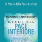 Eckhart Tolle - Il Potere della Pace Interiore