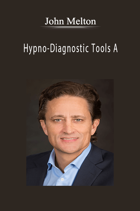 John Melton - Hypno-Diagnostic Tools A.