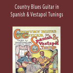 John Miller - Country Blues Guitar in Spanish & Vestapol Tunings.