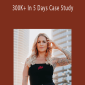 Katrina Ruth Programs - 300K+ In 5 Days Case Study.