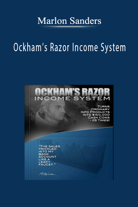 Marlon Sanders - Ockham’s Razor Income System