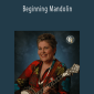 Murphy Henry - Beginning Mandolin.