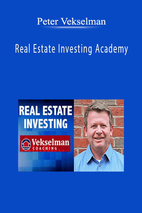 Peter Vekselman - Real Estate Investing Academy