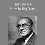Richard Wyckoff Tape Reading & Active Trading Course