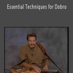 Rob Ickes - Essential Techniques for Dobro.