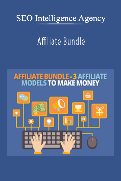 SEO Intelligence Agency - Affiliate Bundle