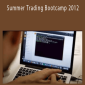 Toni Hansen - Summer Trading Bootcamp 2012
