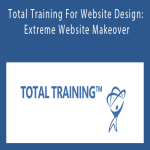 Total Training - Total Training For Website Design Extreme Website Makeover