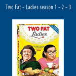 Two Fat – Ladies season 1 – 2 – 3