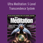 Ultra Meditation 5-Level Transcendence System