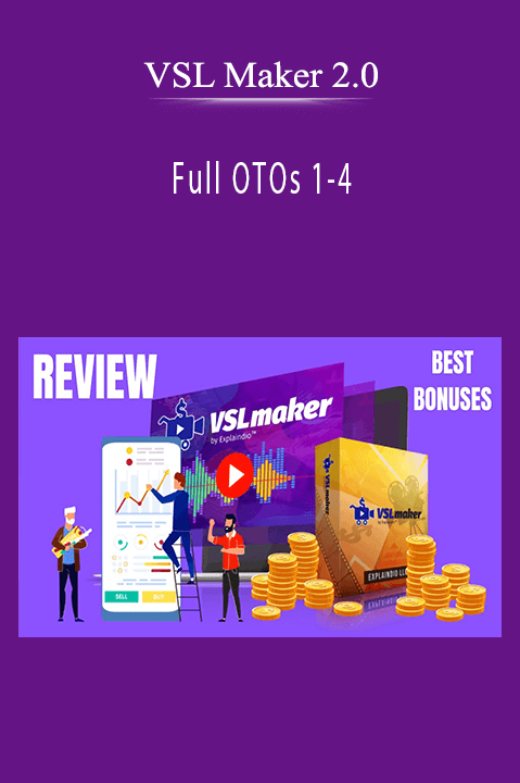 VSL Maker 2.0 - Full OTOs 1-4