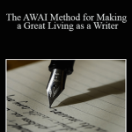 AWAI - The AWAI Method for Making a Great Living as a Writer