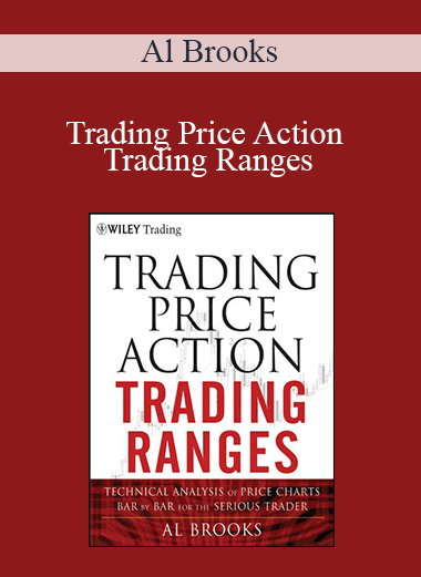 Al Brooks - Trading Price Action Trading Ranges