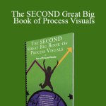 Alan Weiss - The SECOND Great Big Book of Process Visuals
