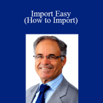 Alistair Hunt - Import Easy (How to Import)