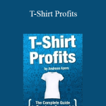 Andreea Ayers - T-Shirt Profits