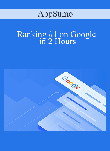 AppSumo - Ranking #1 on Google in 2 Hours