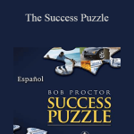 Bob Proctor - The Success Puzzle