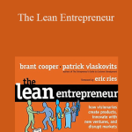 Brant Cooper and Patrick Vlaskovits - The Lean Entrepreneur