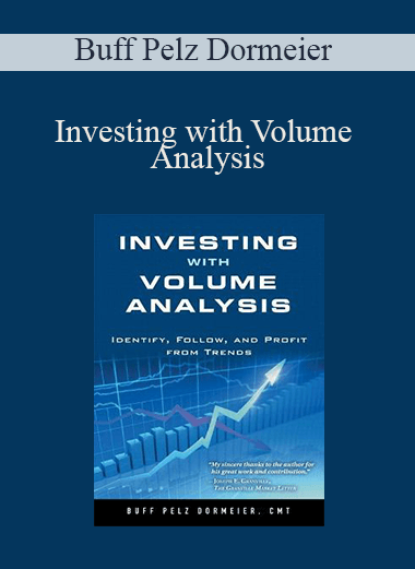Buff Pelz Dormeier - Investing with Volume Analysis