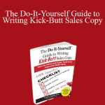 Carline Anglade-Cole - The Do-It-Yourself Guide to Writing Kick-Butt Sales Copy
