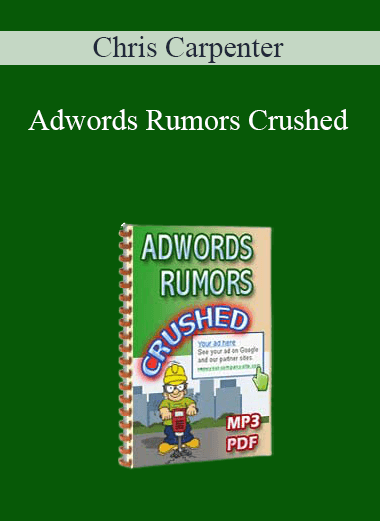 Chris Carpenter - Adwords Rumors Crushed