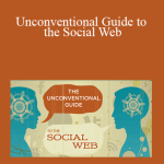 Chris Guillebeau & Gwen Bell - Unconventional Guide to the Social Web