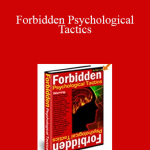 Dan Lok - Forbidden Psychological Tactics