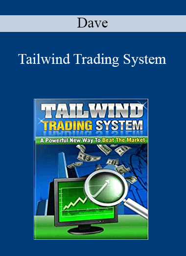 Dave - Tailwind Trading System