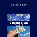 Dennis Becker - 5 Bucks a Day