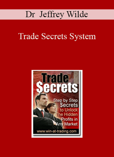Dr Jeffrey Wilde - Trade Secrets System