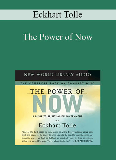Eckhart Tolle - The Power of Now